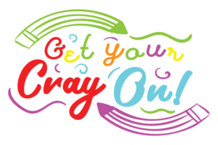 Get Your Cray On: A Crafts-Friendly Graphic Design Asset for School Amp Projects