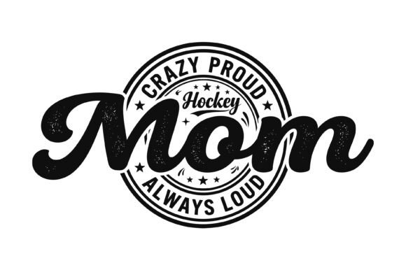Hockey Mom Proud Typography Design: A Bold Graphic for T-Shirt Designs and Marketing