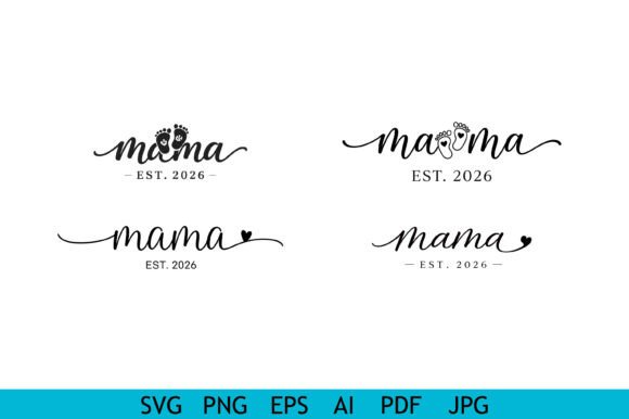 Mama Est 2026 Baby Feet Heart Bundle: A Graphic Design Asset for T-Shirt Designs