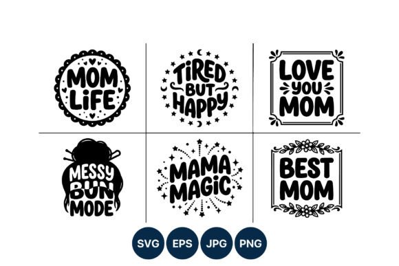Mom Life Happy Quotes Vector Art: A Versatile Graphic Design Asset for Crafters