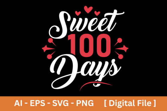 Sweet 100 Days School Kindergarten Art: A Graphic Design Asset for Crafting Success