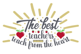 The Best Teachers Teach from the Heart: A Versatile Graphic Design Asset for School Amp Crafts