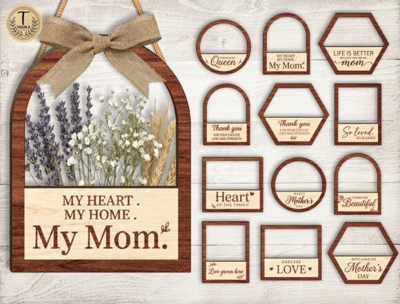 Wooden Hanging Frame Laser Cut Bundle: Mother S Day